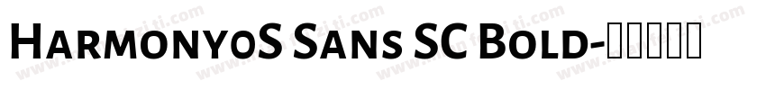 Harmony0S Sans SC Bold字体转换